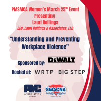 2026 PMSMCA Women's March Event "Understanding and Preventing Workplace Violence"