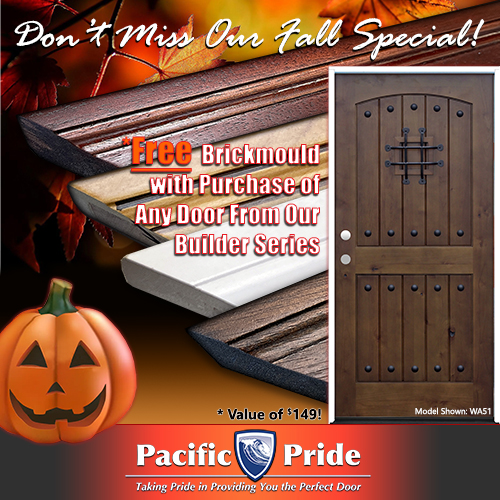 Fall Special! Free Brickmoulding...