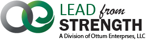 Lead from Strength: A Division of Ottum Enterprises, LLC