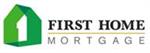 First Home Mortgage First Home Mortgage