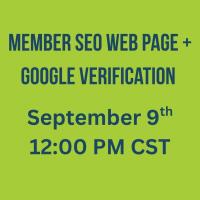 September 2025 | Member SEO Web Page + Google Verification | 12pm Group Training