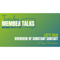 November 8th | Tuesday Member Talks | Overview of Constant Contact
