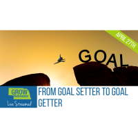 April 27th | Livestream | From Goal Setter to Goal Getter