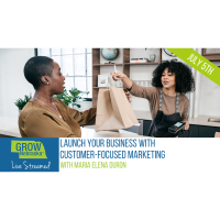 July 5th | Livestream | Launch Your Business with Customer-Focused Marketing