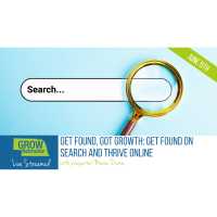 June 5, 2024 | Webinar Livestream | Get Found, Got Growth: Get Found on Search and Thrive Online