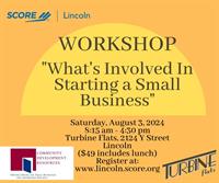 SCORE Lincoln Workshop 'What's Involved in Starting a New Business'