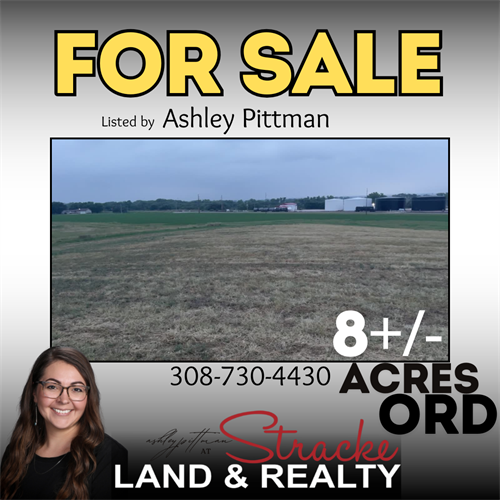 8+/- Acres, Ord, NE 8+/- Acres, Ord, NE