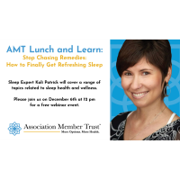 Webinar: "AMT Lunch and Learn: Stop Chasing Remedies: How to Finally Get Refreshing Sleep"