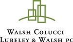 Walsh, Colucci, Lubeley & Walsh, P.C.