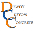 DeWitt Custom Concrete, Inc.