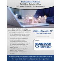 Build the Relationships You Need to Build Your Business - The Blue Book Network