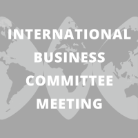 International Business Committee Meeting