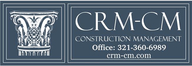  CRM CONSTRUCTION MANAGEMENT LLC