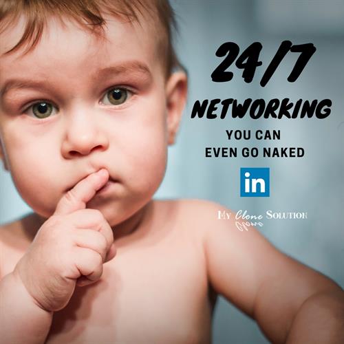 Gallery Image Dead_tired__24-7_networking_you_can_even_go_naked_linkedin.jpg