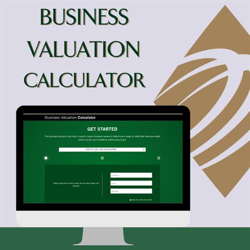 Not sure what your business is worth - We offer Business Valuations!