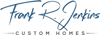 Frank R. Jenkins Custom Homes, LLC.