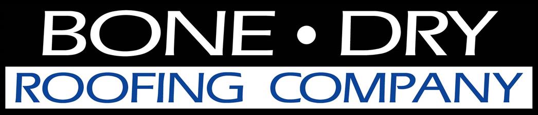 Bone Dry Roofing Company Bone Dry Roofing Company