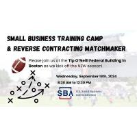 Small Business Training Camp & Reverse Contracting Matchmaker