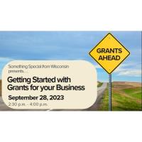 Grants Webinar with Something Special from Wisconsin