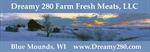 Dreamy 280 Farm Fresh Meats, LLC