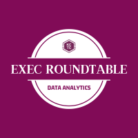 Exec Roundtable | Data Analytics
