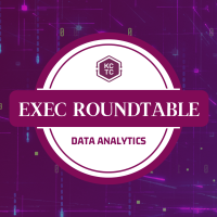 Exec Roundtable | Data Analytics