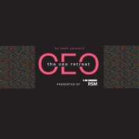 The CEO Retreat, Presented by RSM US LLP