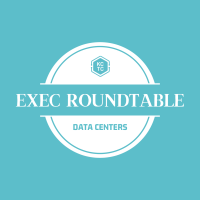 Exec Roundtable | Data Centers