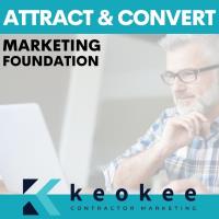 Webinar: Attract + Convert: Your Foundation for Marketing Success