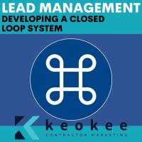 Webinar: Lead Management: Developing a Closed Loop System
