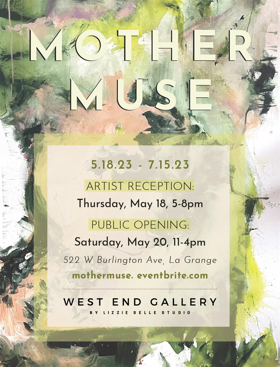 mother-muse-group-artist-show-may-18-artist-reception-and-may-20