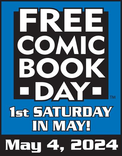 Free Comic Book Day 2024 - May 4th!