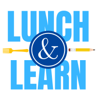 August Lunch & Learn