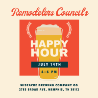 2022 Remodelers Council's Happy Hour