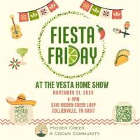 FIESTA FRIDAY at the 2025 FALL Vesta Home Show