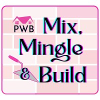 PWB: Mix, Mingle & Build
