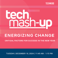 Tech Mash-up: Energizing Change