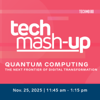 Tech Mash-up: Quantum Computing