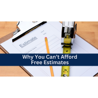 Why You Can't Afford Free Estimates