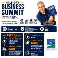 Half Day Business Summit - Where Does the Money Go? Can You Handle the Truth?