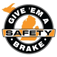 Give 'Em a Brake Safety