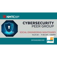 Cybersecurity Peer Group | Social Engineering Nightmares