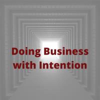 Doing Business with Intention