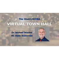 NCHBA's Virtual Town Hall: Dr. Michael Walden NC State Economist