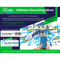40Below: Recruiting Mixer and The Smart Home Experience