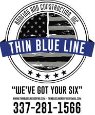 Thin Blue Line Roofing and Construction, INC.