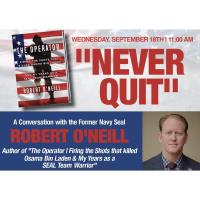 Executive Luncheon: "Never Quit" Former Navy Seal Robert O'Neill 
