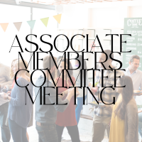 Associate Members Committee Meeting-4pm