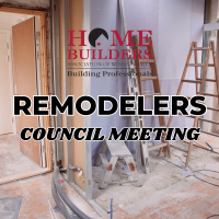 Remodelers Council Meeting-5:30pm