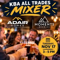 November All Trades Mixer – Adair Homes Open House & Moments Brewing!